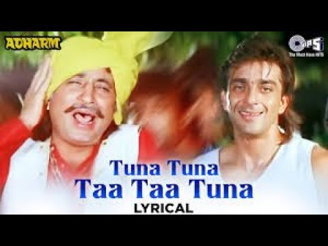 Tuna Tuna Taa Taa Tuna - Lyrical | Adharm Movie | Sanjay Dutt | Amit Kumar | 90's Bollywood Song