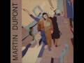 Martin Dupont - Take a Look (1984) 