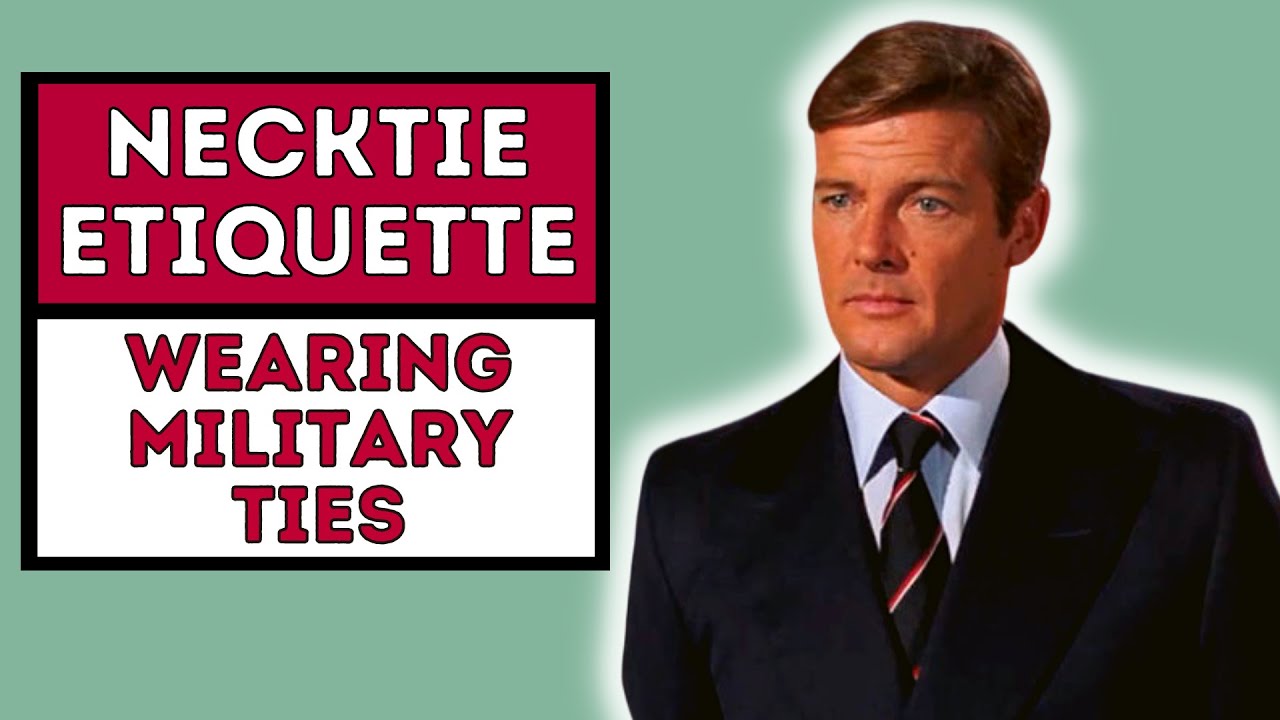 Watch video NECKTIE ETIQUETTE | WEARING MILITARY TIES. Now NECKTIE ETIQUETTE | WEARING MILITARY TIES.