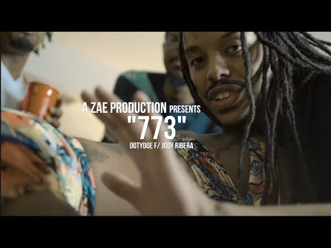 Dotydoe f/ Jody Ribera - 773 (Official Music Video)