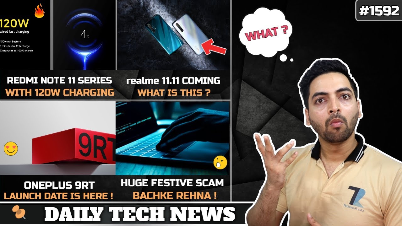 Redmi Note 11 120W😍,Oneplus 9RT Launch Date,POCO M4 Pro 5G India,Festive Season Scam😌,realme 11.11