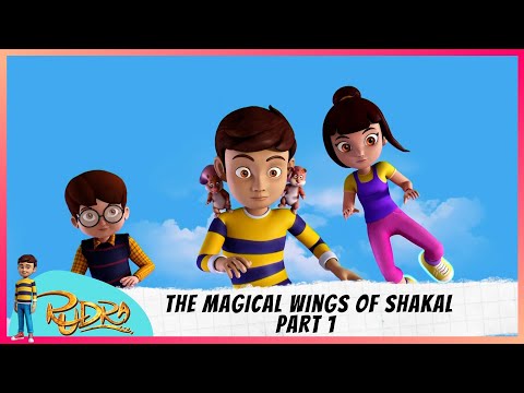 Rudra | रुद्र | Episode 20 Part-1 | The Magical Wings Of Shakal