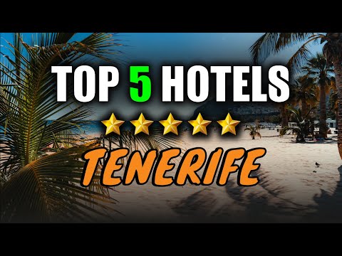 Best hotels Tenerife ✈ My top 5 ! Where to stay in Tenerife Island ? (Best resort in Canary Islands)
