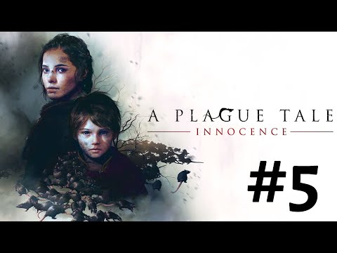 Zagrajmy w: "A Plague Tale: Innocence" PL #5 - Rozdział V: Czas Kruków