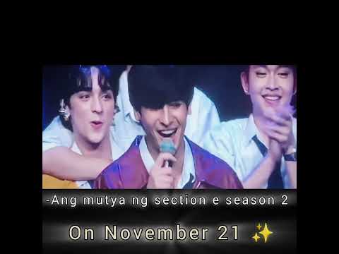 Section e season 2 is coming on November 21 🤭✨💗💗💗#jayjay #keifer #amnse #angmutyangsectione #pdrama
