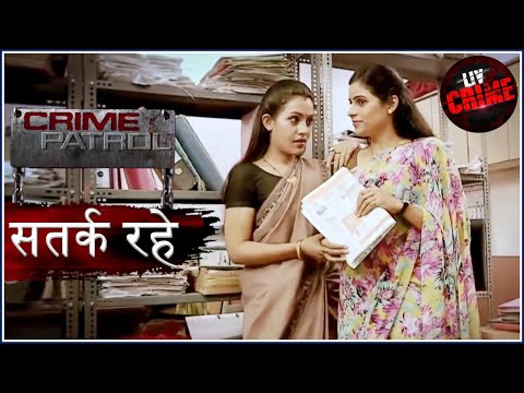 क्या है बजरंग का लक्ष्य? - Sting Operation | Part-3 | Crime Patrol | क्राइम पेट्रोल | सतर्क रहे