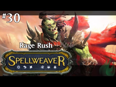 Spellweaver 030 - Burkh Rage Rush
