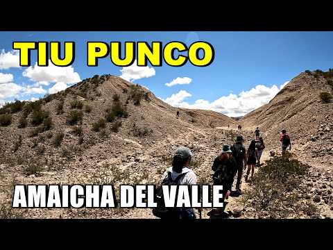 EXCURSION A LA PUERTA DEL DESIERTO | TIU PUNCO | AMAICHA DEL VALLE | TUCUMAN | NORTE DE ARGENTINA