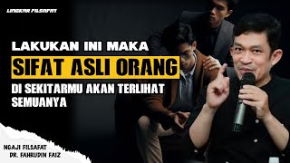Download lagu Dengan Ini Sifat Asli Orang Di Sekitarmu Akan Terlihat Semuanya | Ngaji Filsafat Dr. Fahrudin Faiz mp3