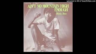 Oldies -Temptations - Aint No Mountain High Enough