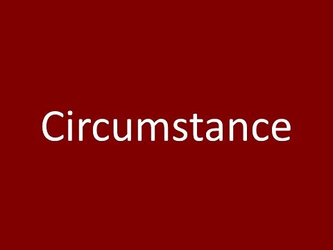 Circumstance Video