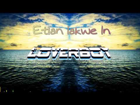Eltan Iakwe In - LoverBoy