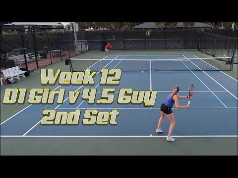 Singles Tennis Ladder Match - D1 Girl vs NTRP 4.5 Guy - Week 12 - 2nd Set | Intentional Athletics
