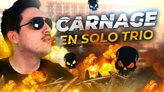 Plus de 25 kills, gros carnage a la cr56 en solo trio