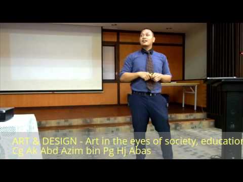 Teachers' Forum 2017 - Ak Azim (13.4.17) - Art in eyes of society, education & science.mp4