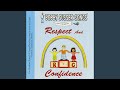 Respect and Confidence (Reprise)