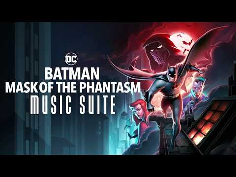 Batman Mask Of The Phantasm Soundtrack Music Suite