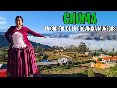 CHUMA la capital de la provincia Muñecas La Paz Bolivia | CHOLITA ISABEL