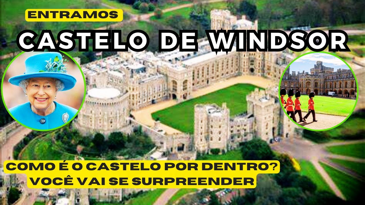 Castelo de Windsor,  como é por dentro?