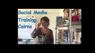 preview picture of video 'Social Media Training Cairns'