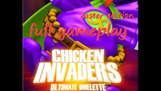 chicken invaders 4 full gameplay easter edition