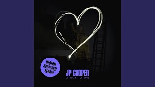 JP Cooper, Mark Ralph - Little Bit Of Love