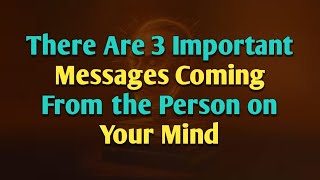 There Are 3 Important Messages Coming From the Person on Your Mind | Psychology Mindset,