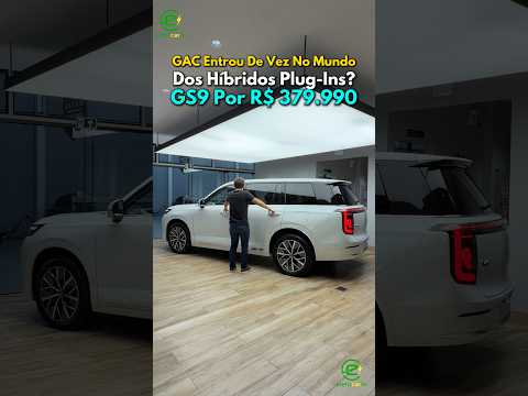 GAC Entrou De Vez No Mundo Dos Híbridos Plug-Ins? GS9 Por R$ 379.990⚡