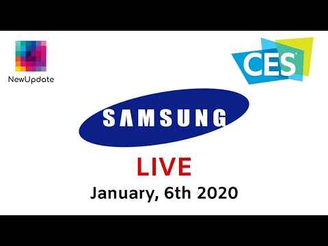 Samsung at CES 2020 - LIVE | NewUpdate