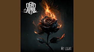 Kadr z teledysku My Light tekst piosenki Dead By April