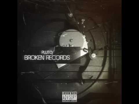 Pluto - Broken Records