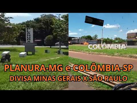 PLANURA-MG E COLÔMBIA-SP FAZEM DIVISA DE ESTADOS