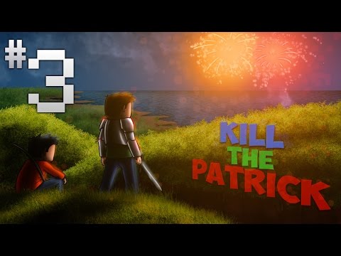 Kill The Patrick XI - #3 : It's magic