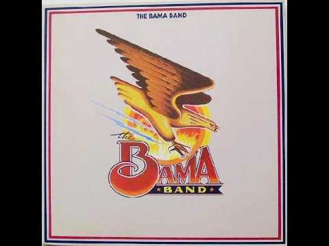 What Used To Be Crazy - L.A. , The Bama Band , 1985