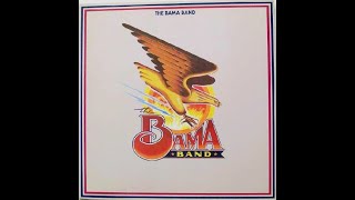 What Used To Be Crazy - L.A. , The Bama Band , 1985