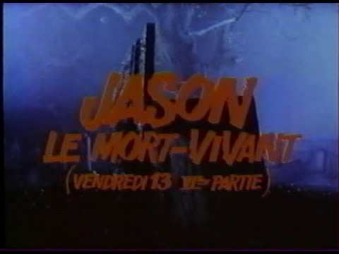 Vendredi 13 - Chapitre 6 : Jason le mort vivant (1986) Bande annonce française