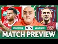 LIVERPOOL vs WEST HAM! Starting XI Prediction & Preview
