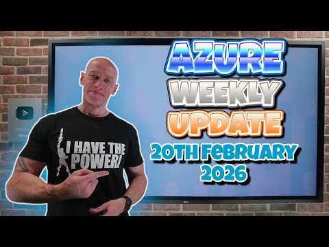 Azure Update 20th February 2026 Azure Update 20th February 2026