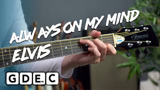 Elvis - Always On My Mind acoustic guitar tutorial