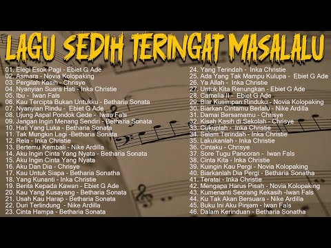 LAGU KENANGAN TERBAIK MASA LALU - BEST HITS TEMBANG KENANGAN