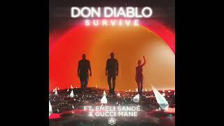 Don Diablo - Survive (Without Gucci Mane) (Rytraz Remix)