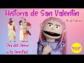 Historia De San Valentin Para Niños Día Del Amor Y La Amistad 14 De Febrero