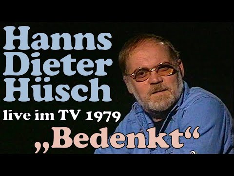 Hanns Dieter Hüsch recites his famous poem "Consider" on television (1979)