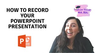 How to Record PowerPoint Presentations