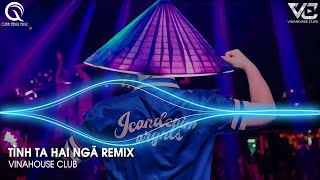Tình Ta Hai Ngã Remix - Tại Sao Anh Còn Thương Em Mãi Remix Tiktok - Khi Bạn Cần Có Tôi Đây Remix