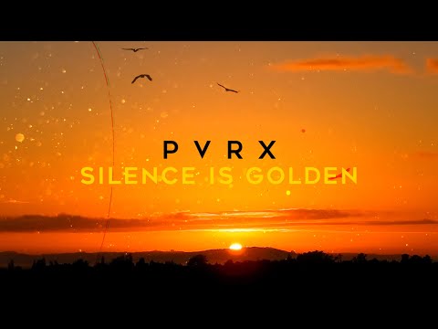Pvrx - Silence Is Golden (Official Lyric Video)