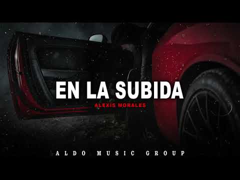 En La Subida - Alexis Morales