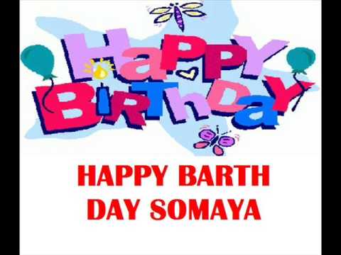 HAPPPPPPPY BARTHDAY ((((SOMAYA))))