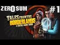 Tales From The Borderlands - Ep. 1 FULL - Zer0 Sum ...