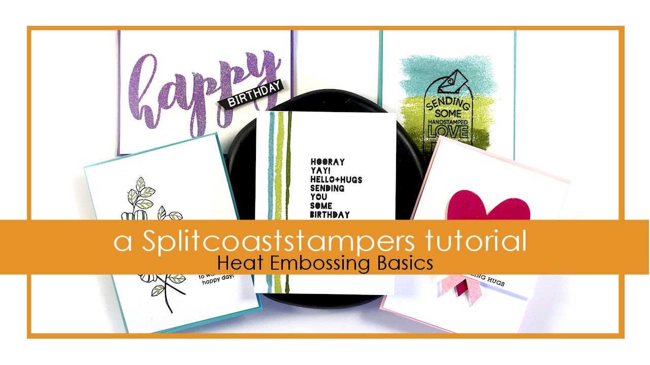 Heat Embossing Basics